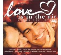 Compilation - Love Is in the Air