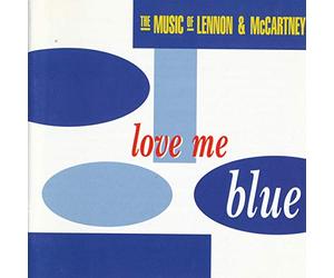 Compilation - Love Me Blue