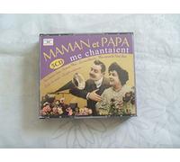Compilation - Maman Et Papa Me Chantaient
