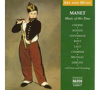 Varios – Manet: Music of His Time – CD + Libro – NAXOS