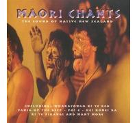 Compilation - Maori Chants