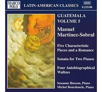 Compilation - Martinez-Sobral: 5 Characteristic Pieces / Sonata For 2 Pianos