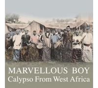 Compilation - Marvellous Boy: Calypso from West Africa [Vinilo]