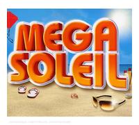 Compilation - Mega Soleil