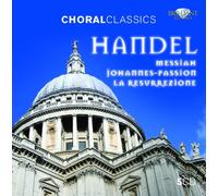 HANDEL: Messiah, Johannes Passion, La Resurrezione [CD de audio] Cambridge, Choir of King´s College Capella Savaria, Contrasto