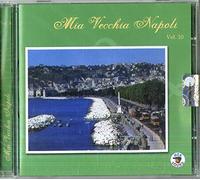 Compilation - Mia Vecchia Napoli Vol.10