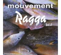 Compilation - Mouvement Ragga Vol. 2