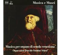 Compilation - Musica X Organo Di Scuola Veneziana