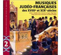Compilation - Musiques Judéo-Française des XVIIIe et XIXe siècles