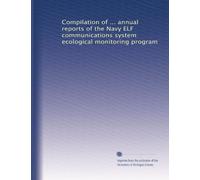 Compilation of ... annual reports of the Navy ELF communications system ecological monitoring program: Volume 3