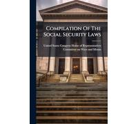 Compilation Of The Social Security Laws