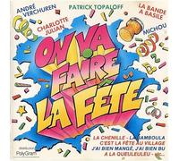 Compilation - On Va Faire la Fete