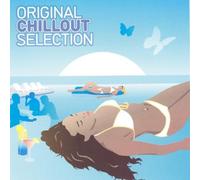 Compilation - Original Chillout Selection