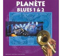 Compilation - Plan?Te Blues Vol.1 Et Vol.2