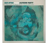 Varios – Alex Attias Presents Lillygood Party! – Vinilo – BBE