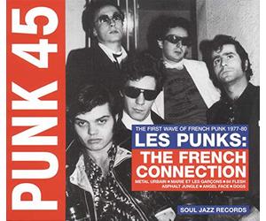 Compilation - Punk 45: Les Punks: Thefrench Connection the First Wave of.. [Vinilo]