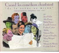 Compilation - Quand Les Comediens Chantaient : De La Scene Au Micro - Enregistrements Originaux - 1930 - 1939 (2 Cd)
