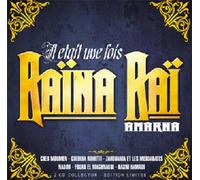 Compilation Rai - "Il etait une fois Raina Rai"