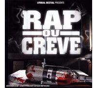 Compilation - Rap Ou Crève