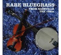 Compilation - Rare Bluegrass From Nashville