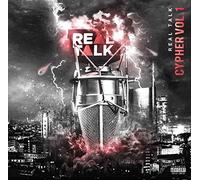 Compilation - Real Talk Cypher Vol 1