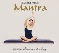 Compilation - Relaxing Music, Mantra
