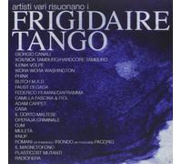 Compilation - Risuonano I Frigidaire Tango