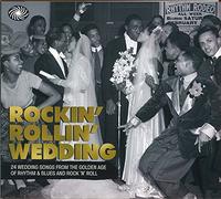 Compilation - Rockin Rollin Wedding