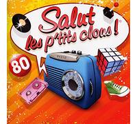 Compilation - Salut Les P'Tits Clous 80