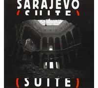 Compilation - Sarajevo Suite