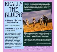 Compilation - Smith/Ory/Tucker/Blind Melon Jefferson.. : Really the Blues? A Blues History, 1893-1929 Vol.1