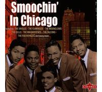 Compilation - Smoochin' in Chicago