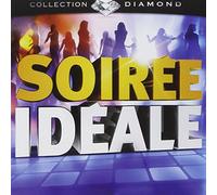 Compilation - Soiree Ideale