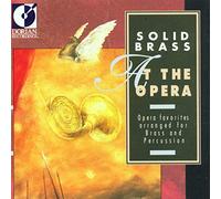 Compilation - Solid Brass at the Opera
