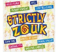 Compilation - Strictly Zouk Vol 1