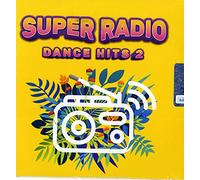 Compilation - Super Radio Dance Hits 2
