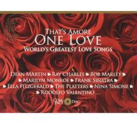 Compilation - That's Amore - One Love. World's Greatest Love Songs...