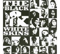 Compilation - The Black And White Skins /Vol.1