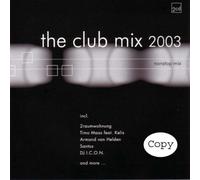Compilation - The Club Mix (2003)