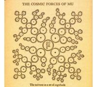 Compilation - The Cosmic Forces of Mu