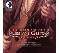 Compilation - The Golden Age of the Russian Guitar