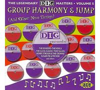 Compilación – The Legendary Dig Masters Vol.5: Group Harmony & Jump...and Other Nice Things – Ace