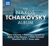 Compilation - The Naxos Tchaikovsky Album