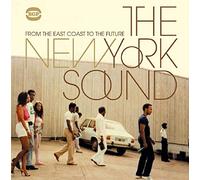 Compilation - The New York Sound: From The East Coast To The Future