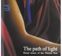 Compilation - The Path of Light-Ritual Music of the Tibetan Bon