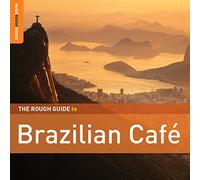 Compilation - The Rough Guide To Brazilian Café