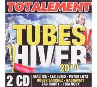 Compilation - Totalement Tubes Hiver 2010