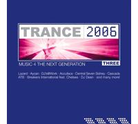 Compilation - Trance 2006, Vol. 3: Music 4 the Next Generation