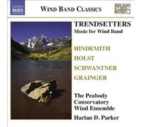 Compilation - Trendsetters : Musique Pour Orchestre A Vent