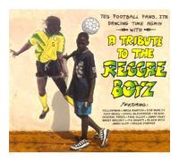 Compilation - Tribute to The Reggae Boyz